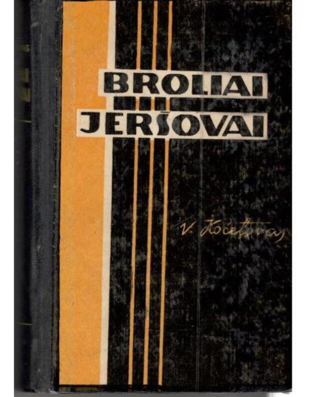 Broliai Jeršovai - V. Kočetovas, knyga 2