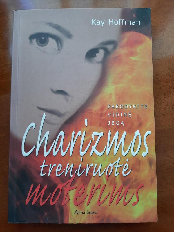 Charizmos treniruotė moterims - E. K. Hoffmann, knyga 3