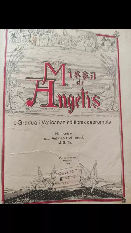 Missa de Angelis. e Graduale Vaticanae editionis deprompta - Autorių Kolektyvas, knyga 3