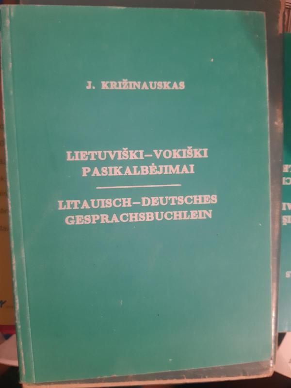 Lietuviški-vokiški pasikalbėjimai - Juozas Križinauskas, knyga 3