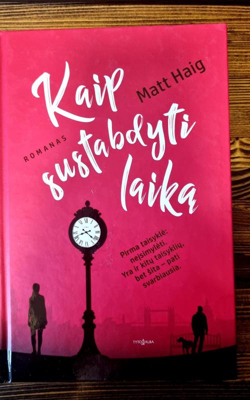 Kaip sustabdyti laiką - Matt Haig, knyga 2