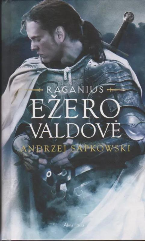 Ežero valdovė. Raganius. 7 dalis - Andrzej Sapkowski, knyga 3