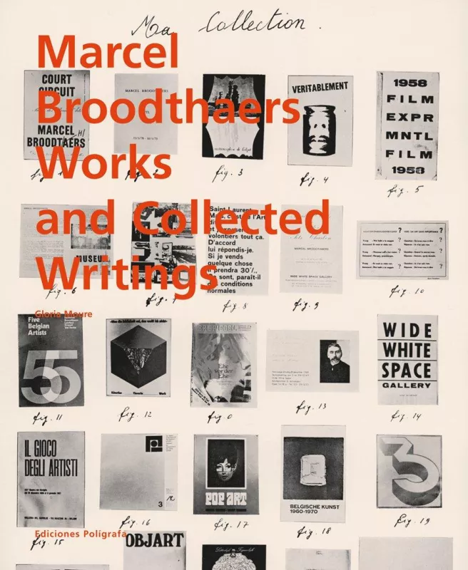Works and Collected Writings - Marcel Broodthaers, knyga 2