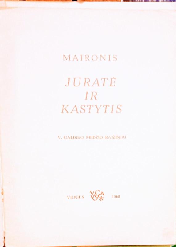 Juratė ir Kastytis -  Maironis, knyga 6