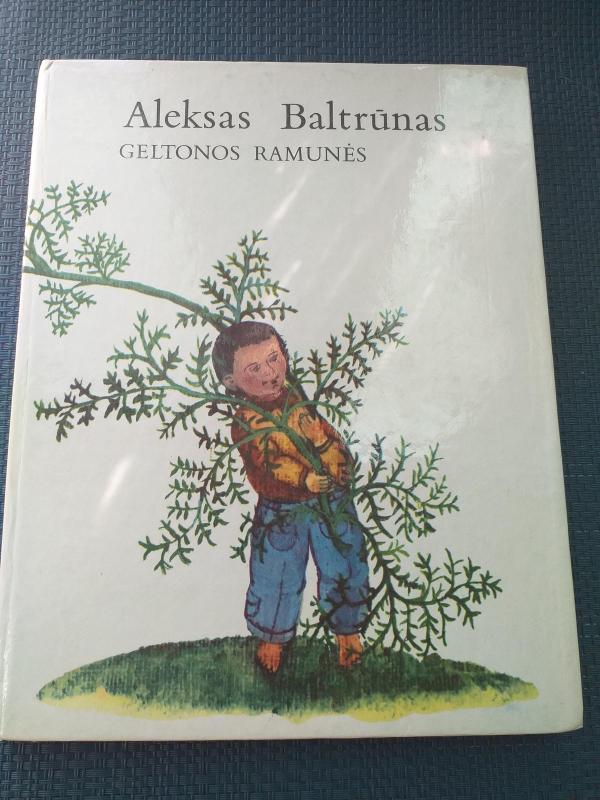 Geltonos Ramunės - Aleksas Baltrūnas, knyga 5