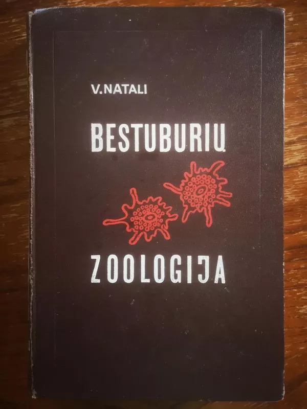 Bestuburių zoologija - Vladimir Natali, knyga 5