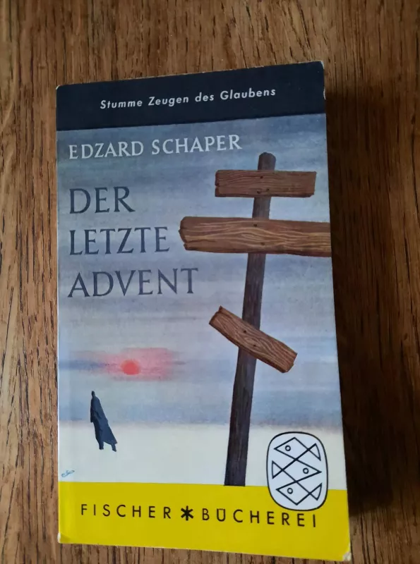 Der letzte Advent - Edzard Schaper, knyga 2