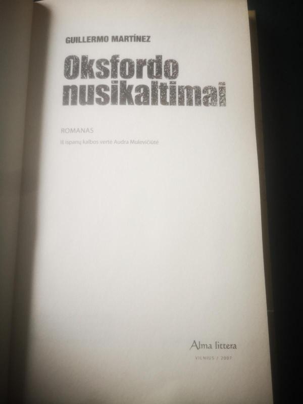 Oksfordo nusikaltimai - Guillermo Martinez, knyga 3