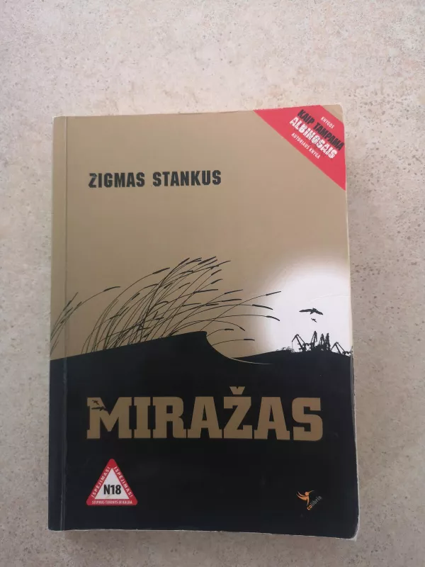 Miražas - Zigmas Stankus, knyga 2