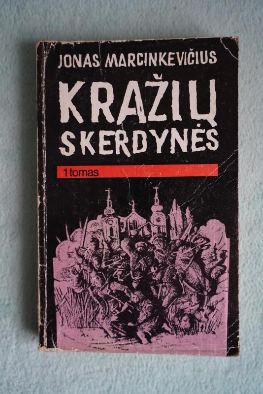 Kražių skerdynės (II tomai) - Jonas Marcinkevičius, knyga 3