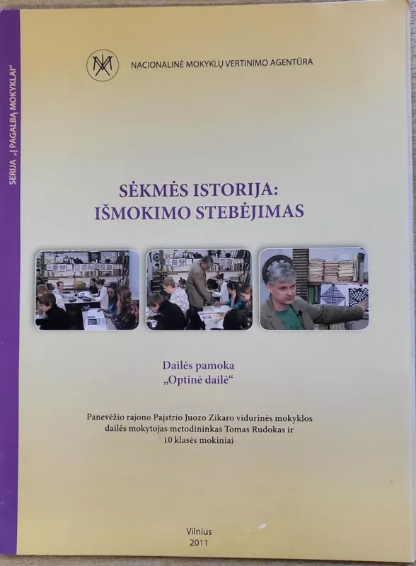 Sėkmės istorija: praktinio darbo įgūdžių formavimas. Dailės pamoka + CD - Tomas Rudokas, knyga 2