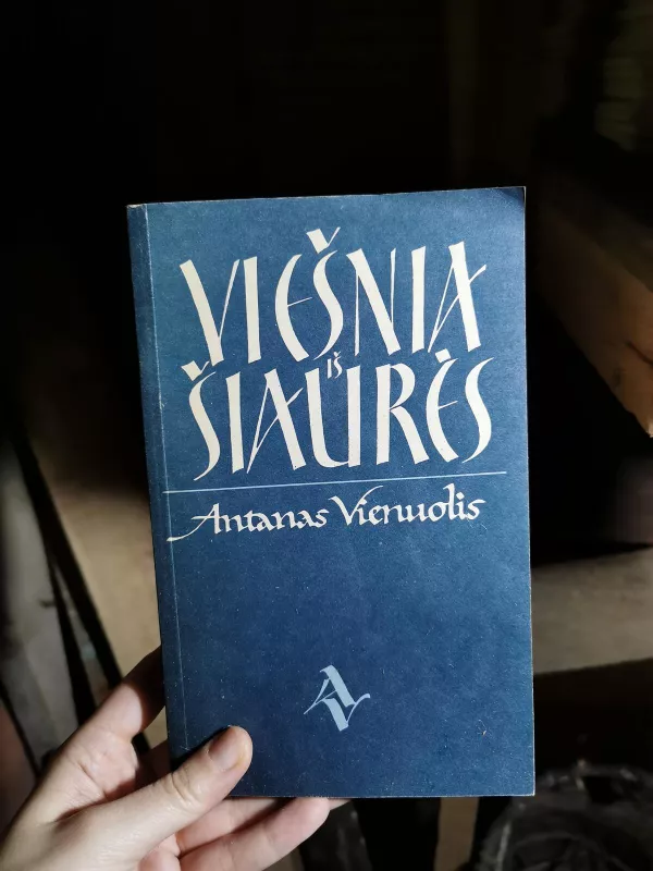 Viesnia is siaures - Antanas Vienuolis, knyga