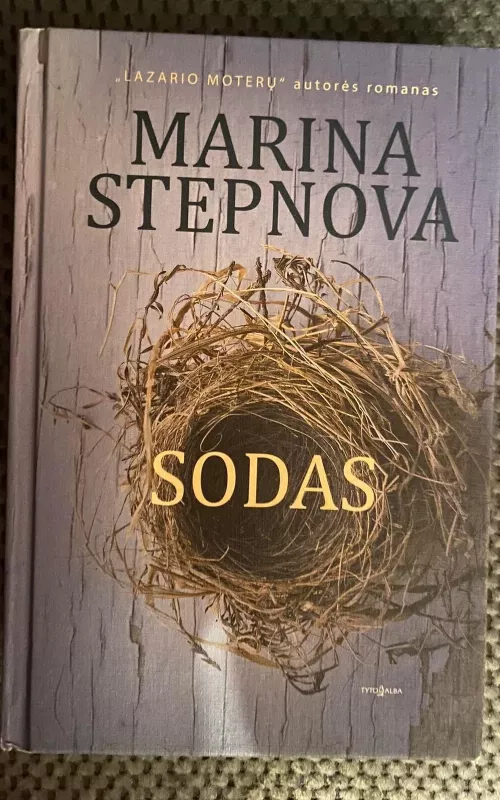 Sodas - Marina Stepnova, knyga 2