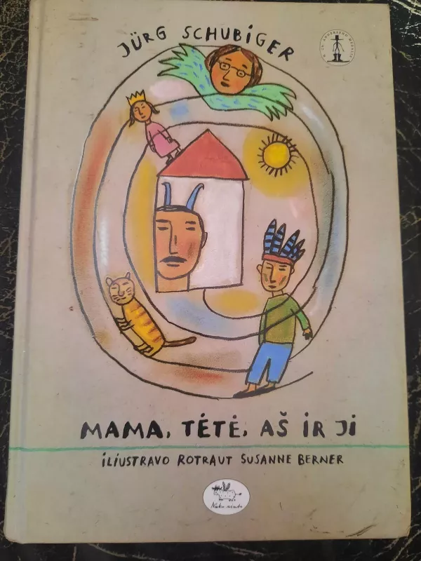 Mama, tėtė, aš ir ji - Jurg Schubiger, knyga 5