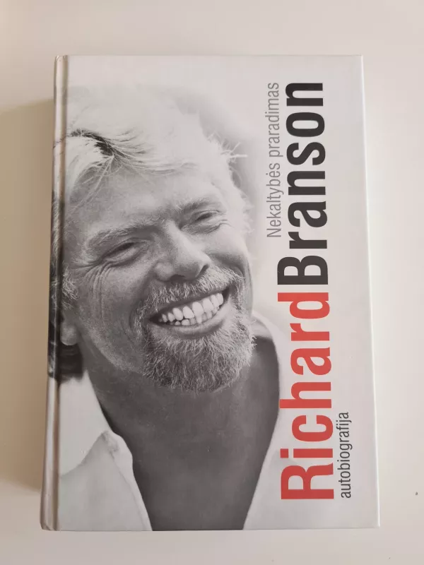 Nekaltybės praradimas: autobiografija - Richard Branson, knyga 2