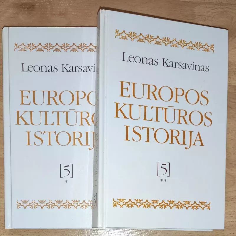 Europos kultūros istorija 5 T. (1-2 knygos) - Leonas Karsavinas, knyga 2