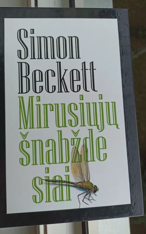 Mirusiųjų šnabždesiai: detektyvinis romanas - Simon Beckett, knyga 2