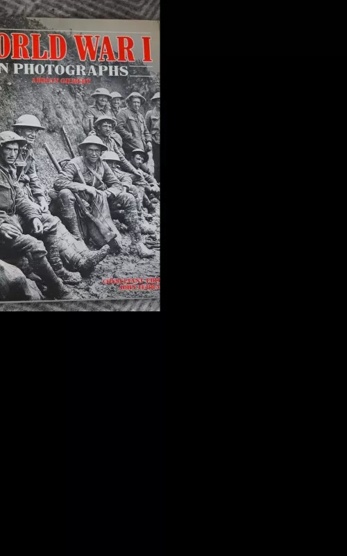 World war I in photographs - Adrian Gilbert, knyga 2