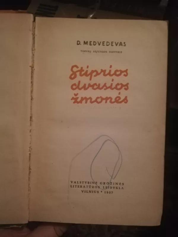 Stiprius dvasios žmonės - Dmitrijus Medvedevas, knyga 3