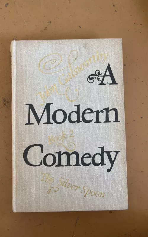 A modern comedy: the white monkey. Book 1 - John Galsworthy, knyga 2