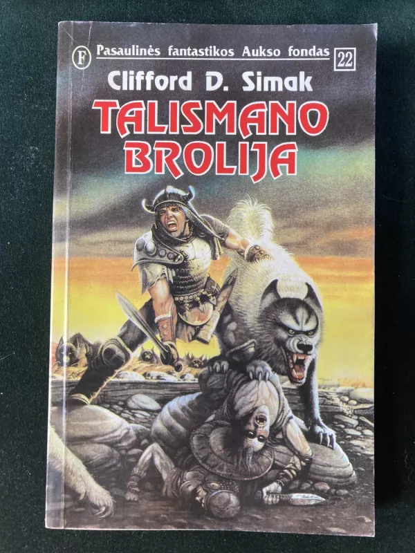 Talismano brolija - Clifford D. Simak, knyga 4