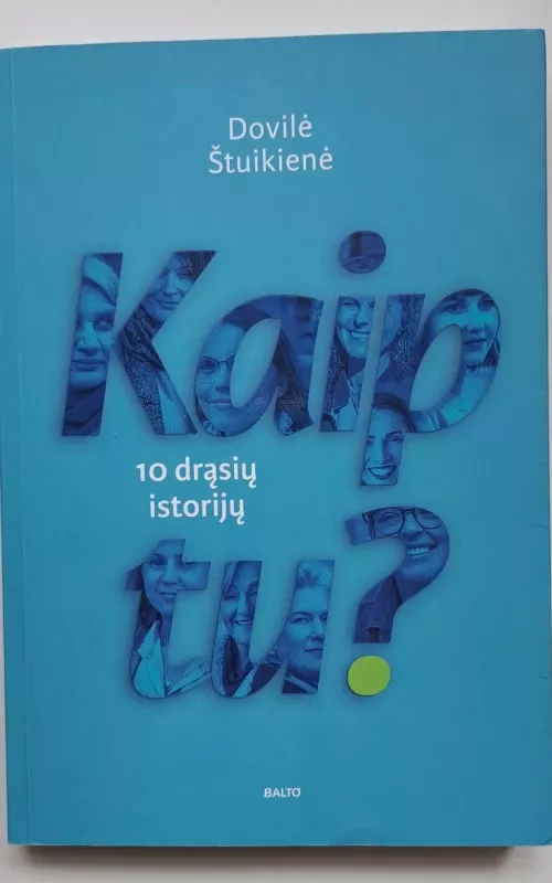 Kaip tu? - Dovilė Štuikienė, knyga 2