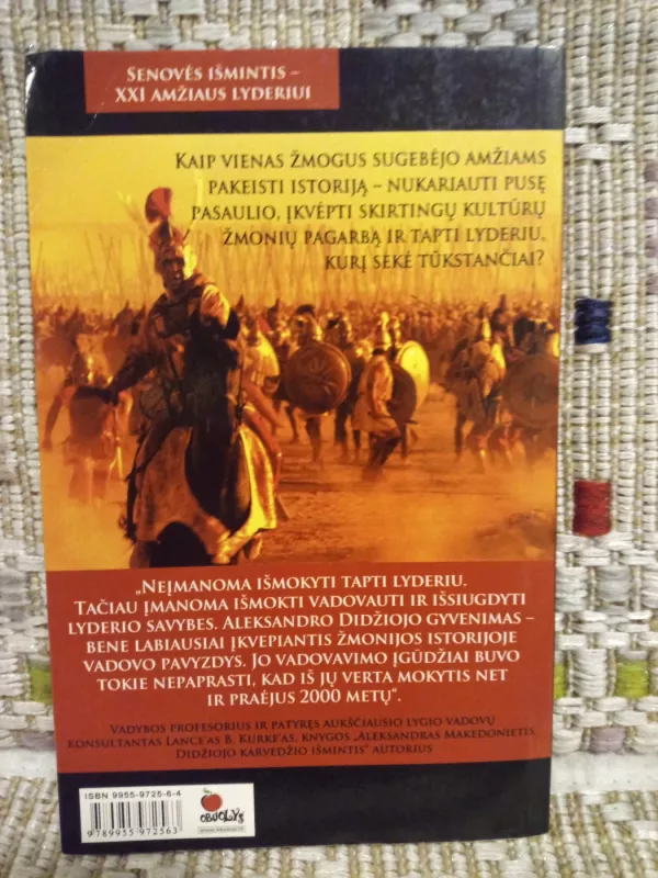 Aleksandras Makedonietis Didžiojo karvedžio išmintis - Lance B. Kurke, knyga 3