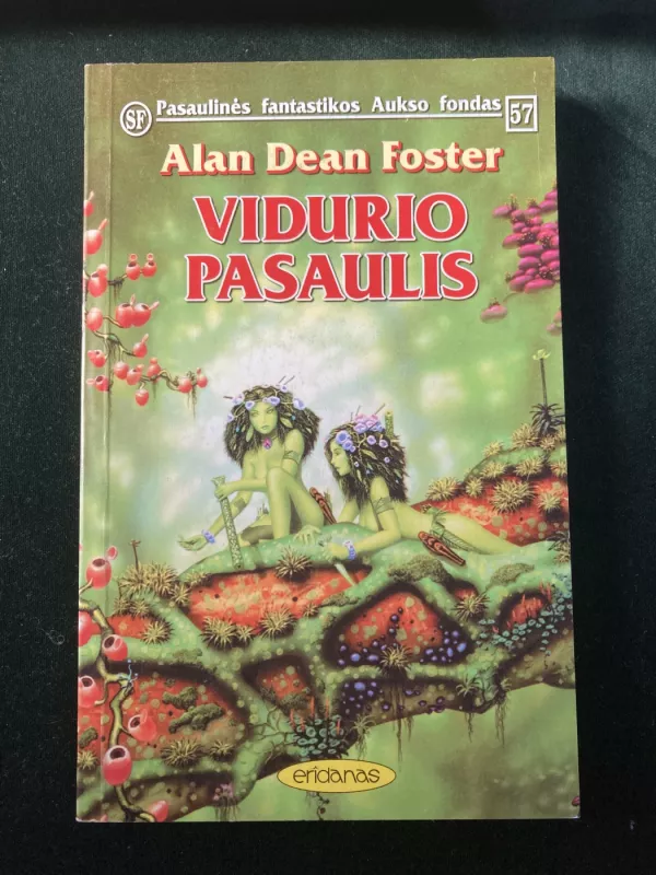 Vidurio pasaulis - Alan Dean Foster, knyga 3