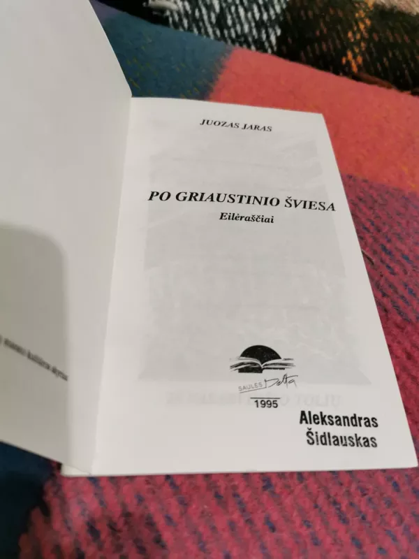 Po griaustinio šviesa - Juozas Jaras, knyga 3