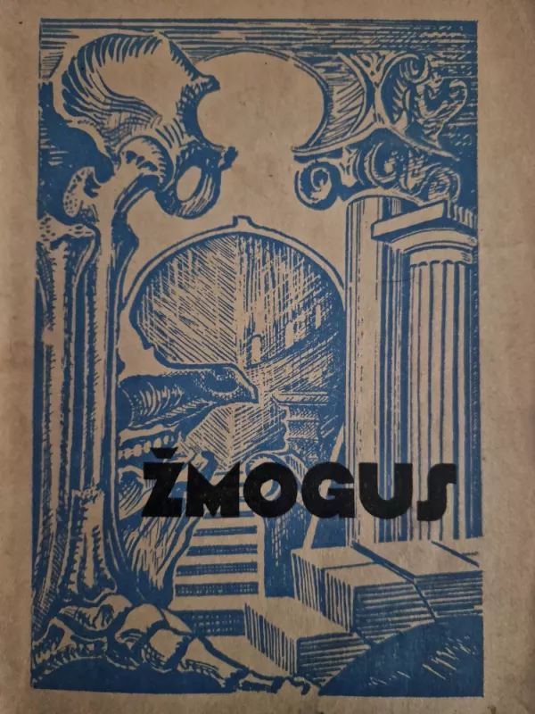 Žmogus - Z. Danilevičius, knyga 3