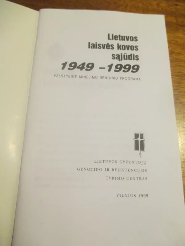 Lietuvos laisvės kovos sąjūdis 1949-1999 - Autorių Kolektyvas, knyga 3