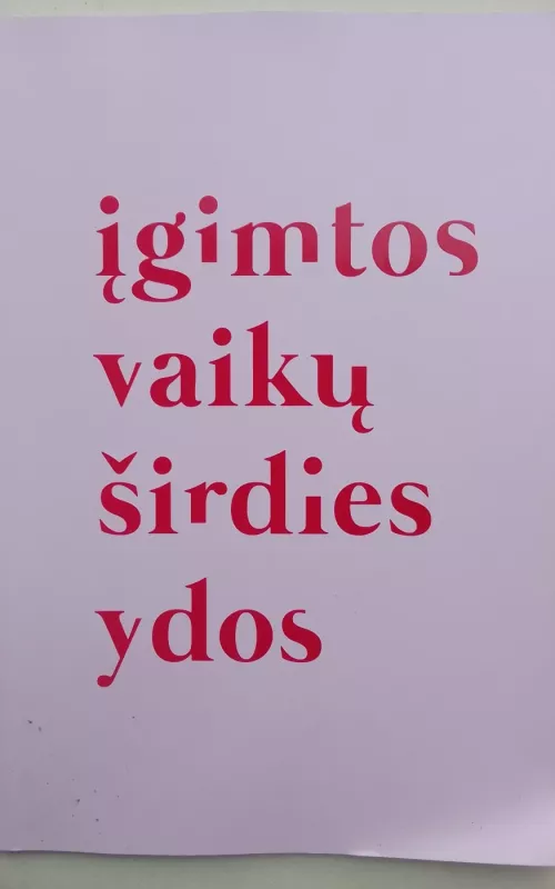 Įgimtos vaikų širdies ydos - Ramunė Vankevičienė, knyga 2