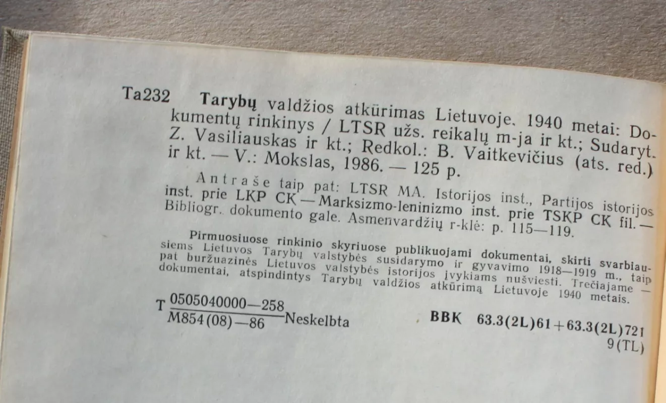 Tarybų valdžios atkūrimas Lietuvoje. 1940 metai: Dokumentų rinkinys - Autorių Kolektyvas, knyga 4