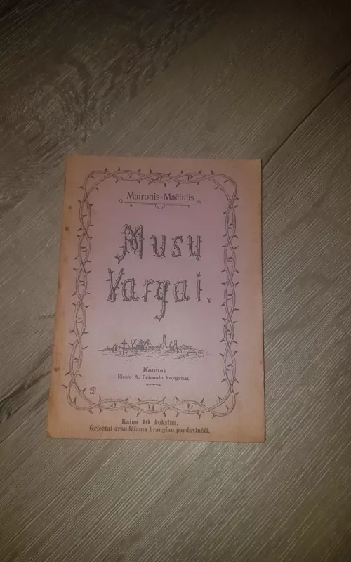 Mūsų vargai -  Maironis, knyga 2