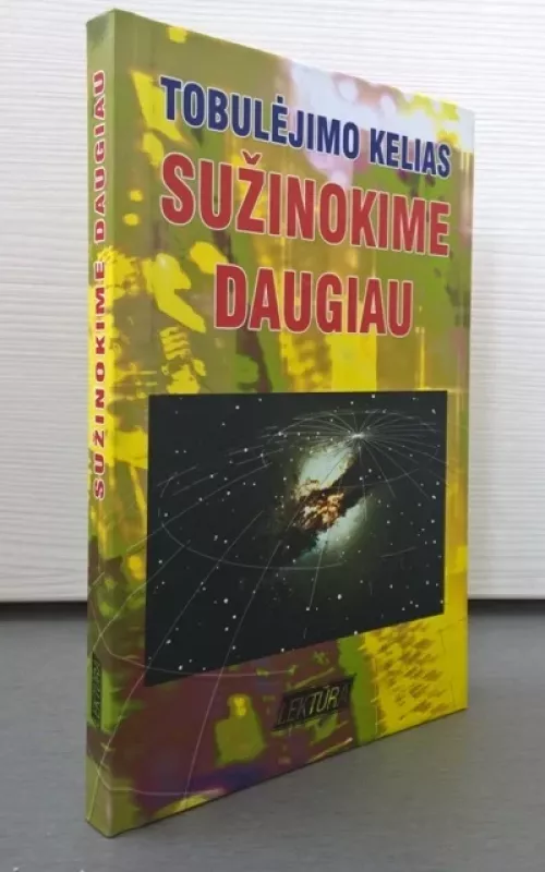 Tobulėjimo kelias. Sužinokime daugiau - Autorių Kolektyvas, knyga 2