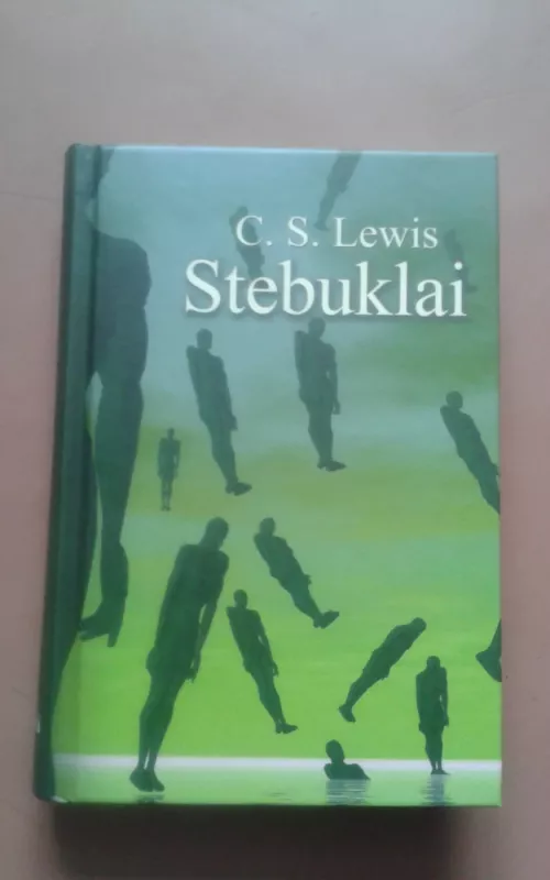 Stebuklai - C. S. Lewis, knyga 2