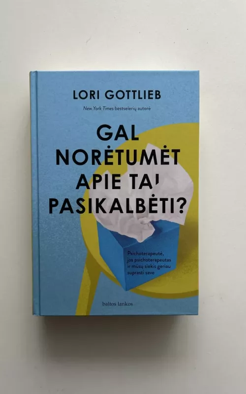 Gal norėtumėt apie tai pasikalbėti? - Lori Gottlieb, knyga 2