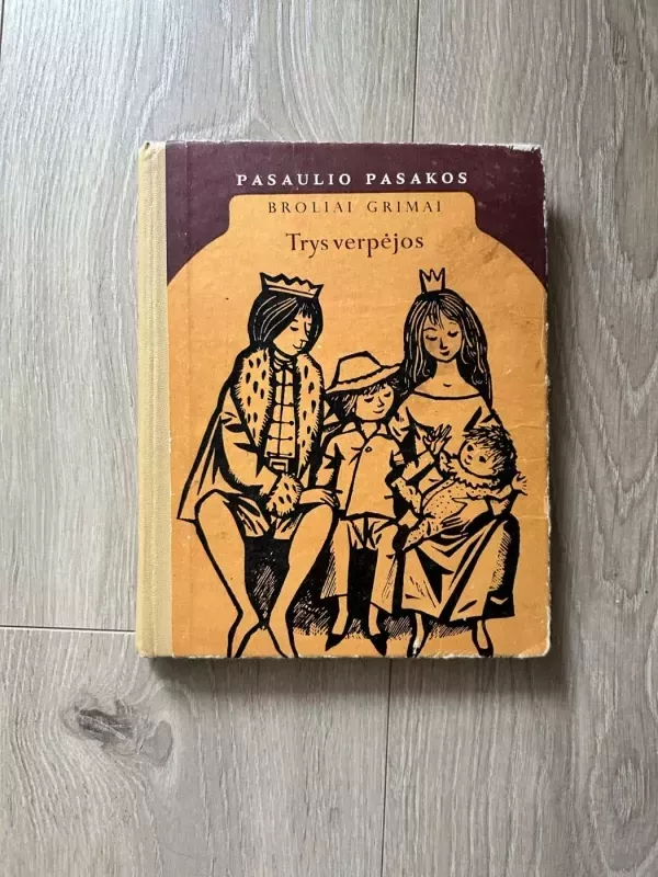 Pasakos. Trys verpėjos - Jacob Grimm, knyga 3