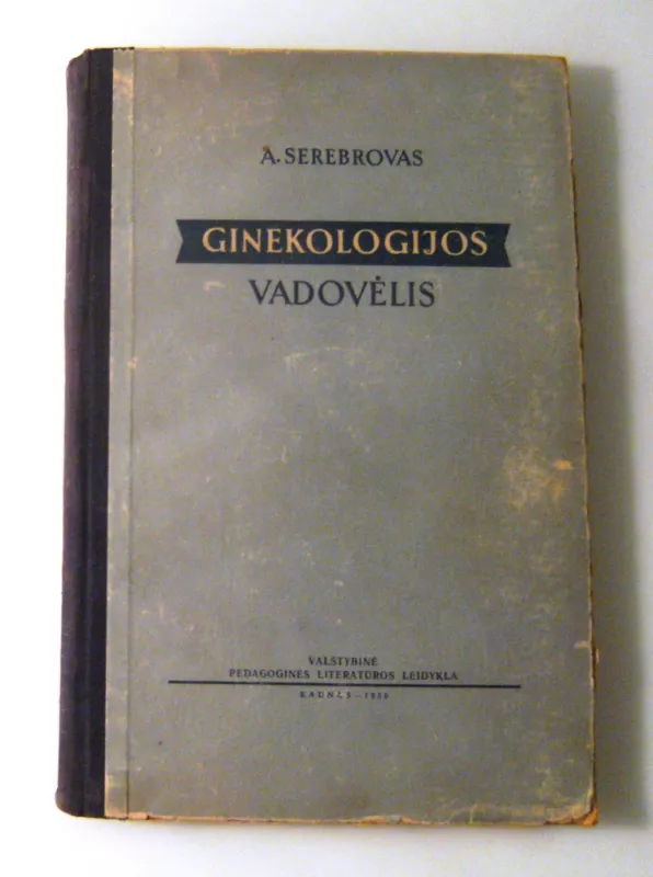 Ginekologijos vadovėlis - A.I. Serebrovas, knyga 3