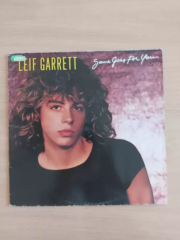 Leif Garrett - Same Goes For You - Leif Garrett, plokštelė 3