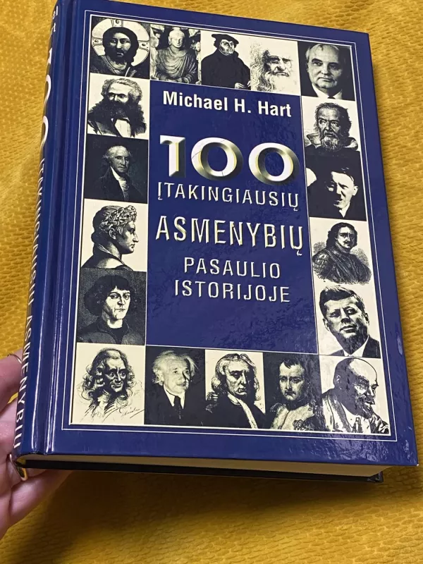 100 įtakingiausių asmenybių pasaulio istorijoje - Michael Hardt, knyga 2