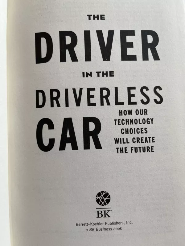 The driver in the driverless car - Vivek wadwa, knyga 4