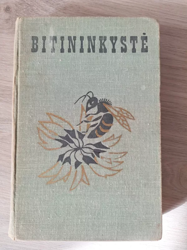 Bitininkystė - Autorių Kolektyvas, knyga 2