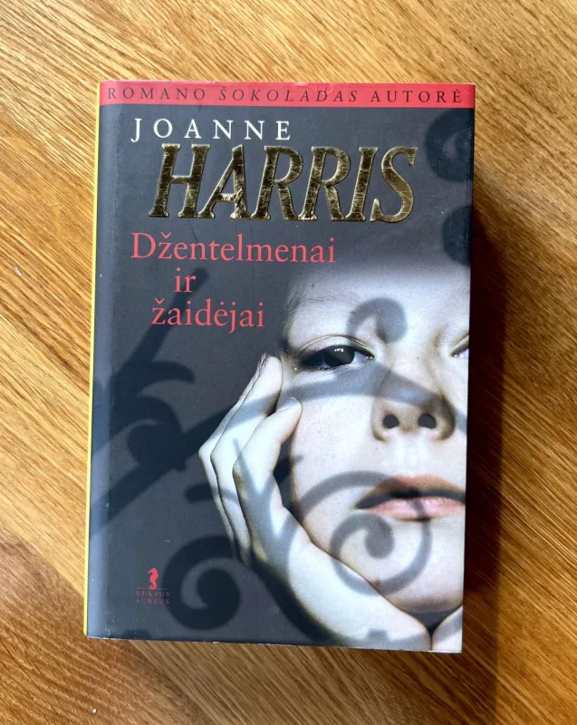 Džentelmenai ir žaidėjai - Joanne Harris, knyga 2