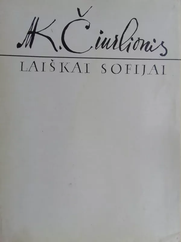 Laiškai Sofijai - M. K. Čiurlionis, knyga 2