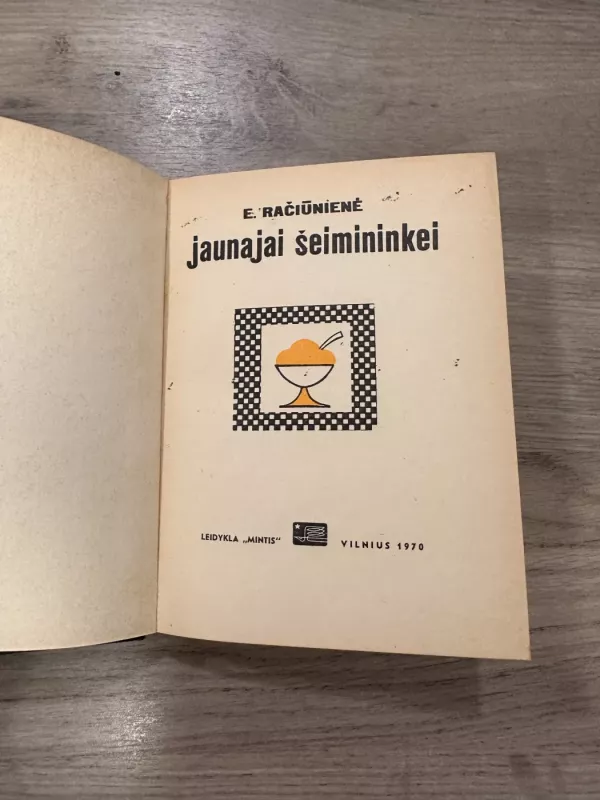 Jaunajai šeimininkei - Evelina Račiūnienė, knyga 3