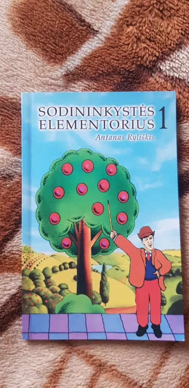 Sodininkystės elementorius. 1. - Antanas Ryliškis, knyga 2