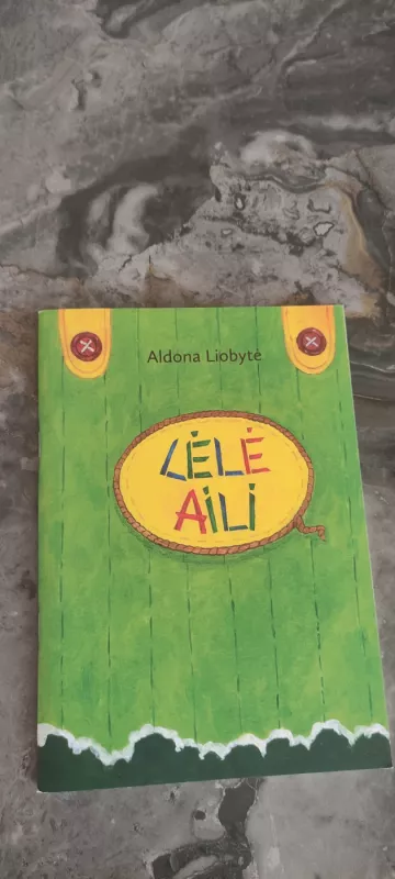 Lėlė Aili - Aldona Liobytė, knyga 2