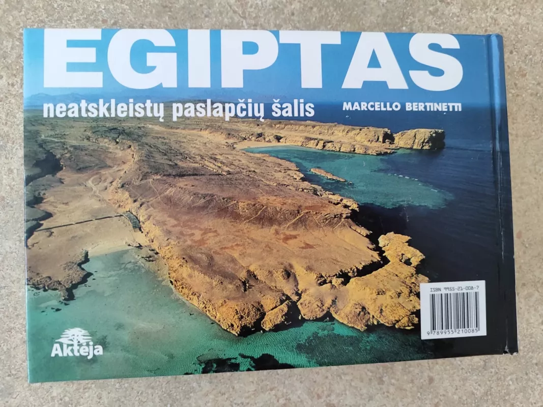 Egiptas: neatskleistų paslapčių šalis - Marcello Bertinetti, knyga 3