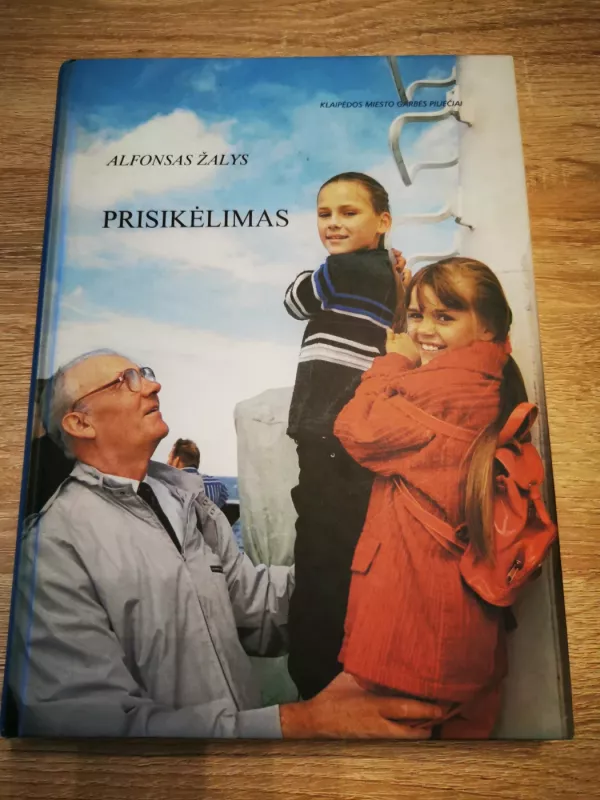 Prisikėlimas - Alfonsas Žalys, knyga 2